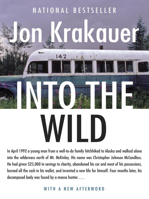 Title details for Into the Wild by Jon Krakauer - Available